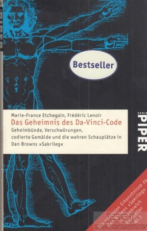 gebrauchtes Buch – Etchegoin, Marie-France / Lenoir – Das Geheimnis des Da-Vinci-Code Geheimbünde, Verschwörungen, codierte Gemälde und die wahren Schausplätze in Dan Browns "Sakrileg"