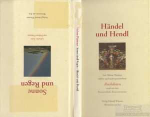 Händel und Hendl / Sonne und Regen Anekdoten rund um den Brunnenthaler Konzertsommer / Lyrische Texte