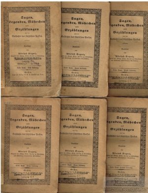 Sagen, Legenden, Mährchen und Erzählungen aus der Geschichte des sächsischen Volkes. Erster Band - 1. bis 6. Lieferung in einer Reihe von Romanzen, Balladen […]