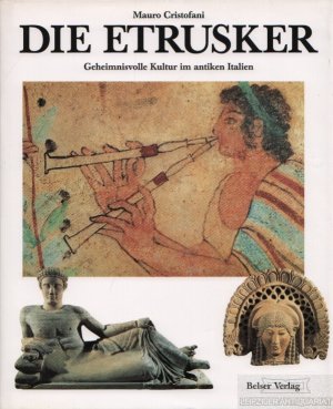 gebrauchtes Buch – Mauro Cristofani – Die Etrusker Geheimnisvolle Kultur im antiken Italien