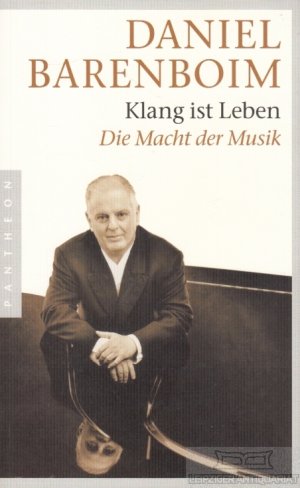 gebrauchtes Buch – Daniel Barenboim – Klang ist Leben Die Macht der Musik