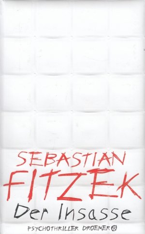 gebrauchtes Buch – Sebastian Fitzek – Der Insasse Psychothriller