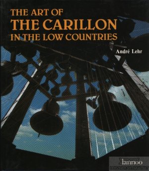 The art of the carillon in the low countries