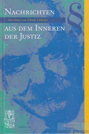 Nachrichten aus dem Inneren der Justiz
