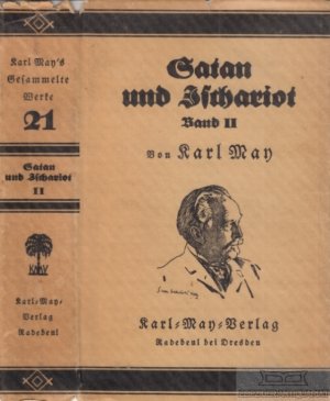 Satan und Ischariot II Band 2. Reiseerzählung