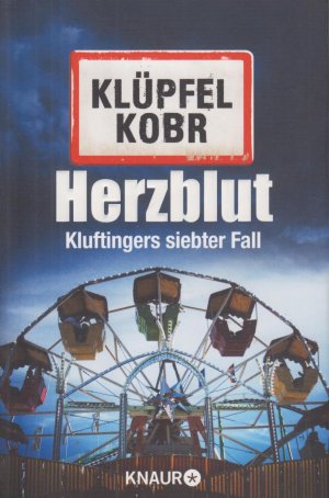 gebrauchtes Buch – Klüpfel, Volker / Kobr, Michael – Herzblut Kluftingers siebter Fall