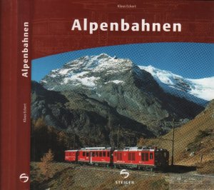 gebrauchtes Buch – Klaus Eckert – Alpenbahnen