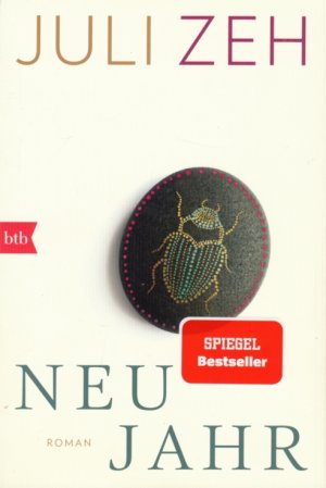 gebrauchtes Buch – Juli Zeh – Neujahr Roman