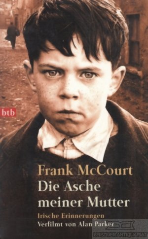 gebrauchtes Buch – Frank McCourt – Die Asche meiner Mutter Irische Erinnerungen