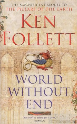 gebrauchtes Buch – Ken Follett – World without end