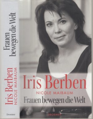 gebrauchtes Buch – Berben, Iris / Maibaum – Frauen bewegen die Welt