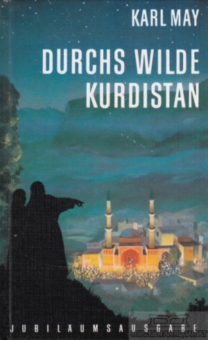 Durchs wilde Kurdistan Reiseerzählung