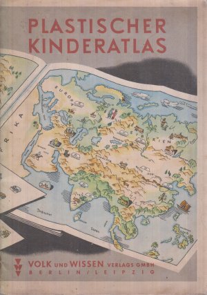 antiquarisches Buch – Fritz Haefke – Plastischer Kinderatlas