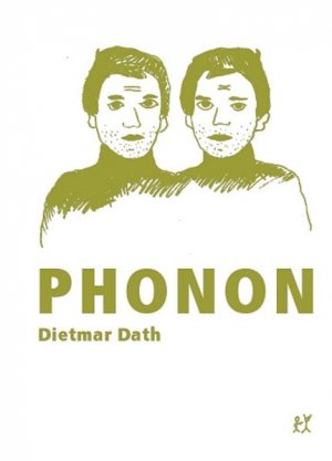 Phonon oder Staat ohne Namen Roman