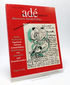 Adé 20. Jahrhundert Illustrierte Handschriften beleuchten Licht- und Schattenseiten