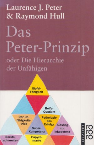 gebrauchtes Buch – Peter, Laurence J – Das Peter-Prinzip oder Die Hierarchie der Unfähigen