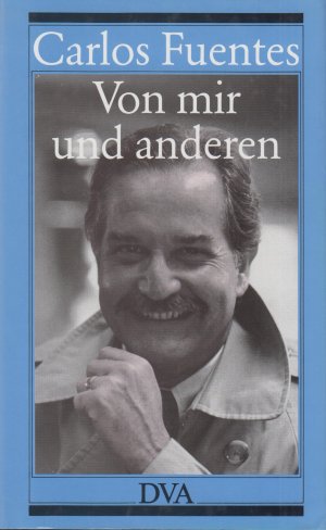 gebrauchtes Buch – Carlos Fuentes – Von mir und anderen Essays