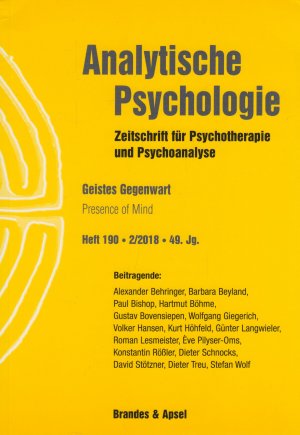 Analytische Psychologie Heft 190, 2/2018, 49. Jahrgang Geistes Gegenwart / Presence of Mind