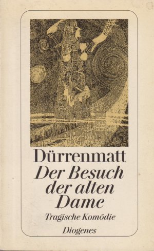 gebrauchtes Buch – Friedrich Dürrenmatt – Der Besuch der alten Dame Tragische Komödie. Neufassung 1980