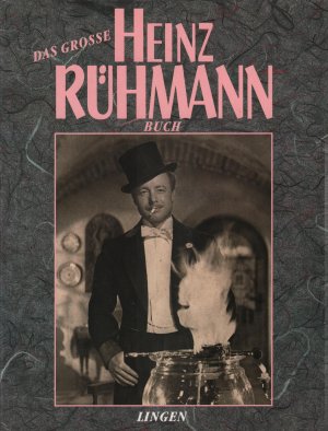 gebrauchtes Buch – Kirst, Hans Hellmut und Mathias Forster – Das große Heinz Rühmann Buch