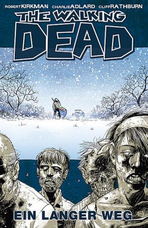 gebrauchtes Buch – Robert Kirkman – The Walking Dead 2: Ein langer Weg