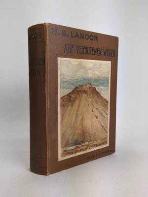 antiquarisches Buch – Landor, H.S – Auf verbotenen Wegen Reisen und Abenteuer in Tibet