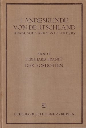 antiquarisches Buch – Bernhard Brandt – Landeskunde von Deutschland Band 2 Der Nordosten