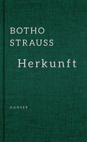 gebrauchtes Buch – Botho Strauß – Herkunft