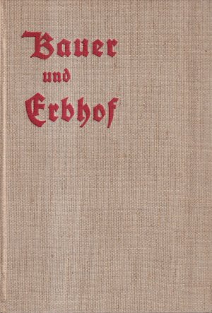 Bauer und Erbhof