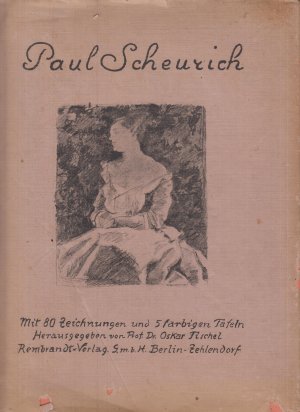 Paul Scheurich Zeichnungen