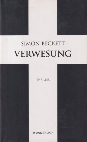 gebrauchtes Buch – Simon Beckett – Verwesung Thriller