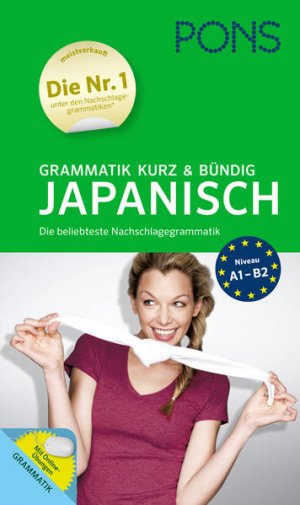 Grammatik kurz & bündig: Japanisch Mit Online-Übungen