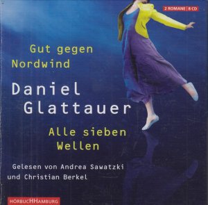 gebrauchtes Hörbuch – Daniel Glattauer – Gut gegen Nordwind / Alle sieben Wellen CD-Box Gelesen von Andrea Sawatzki und Christian Berkel