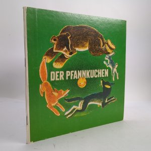 gebrauchtes Buch – anonym – Der Pfannkuchen Russisches Volksmärchen