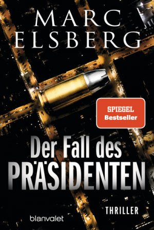 gebrauchtes Buch – Marc Elsberg – Der Fall des Präsidenten Thriller