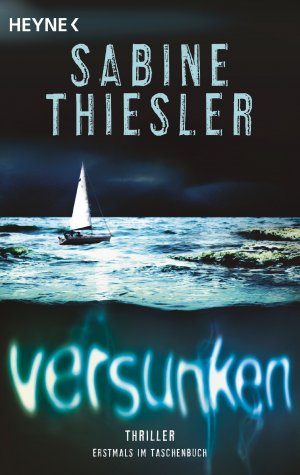 gebrauchtes Buch – Sabine Thiesler – Versunken Thriller