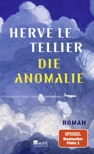 gebrauchtes Buch – Tellier, Herve Le – Die Anomalie Roman