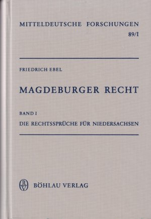 Magdeburger Recht Band 1 - Die Rechtssprüche für Niedersachsen