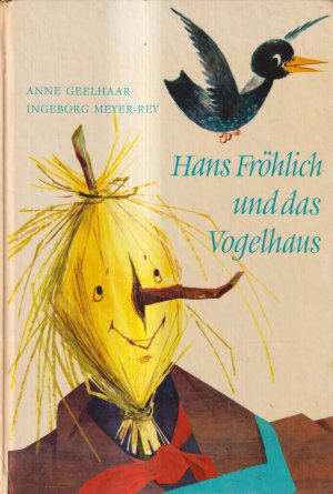 Hans Fröhlich und das Vogelhaus