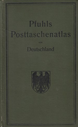 gebrauchtes Buch – W Spielmann – Pfuhls Posttaschenatlas von Deutschland nebst Ortsverzeichnis Maßstab 1 : 800 000