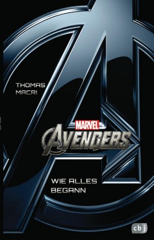 gebrauchtes Buch – Thomas Macri – Marvel Avengers Das Buch zum Film