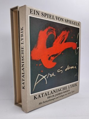 Ein Spiel vor Spiegeln Katalanische Lyrik des 20.Jahrhunderts