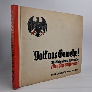 Volk ans Gewehr! Abschluß-Album des Werkes "Deutsche Uniformen"