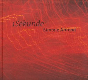 gebrauchtes Buch – Simone Ahrend – 1 Sekunde