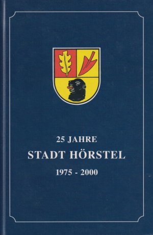 25 Jahre Stadt Hörstel 1975 - 2000