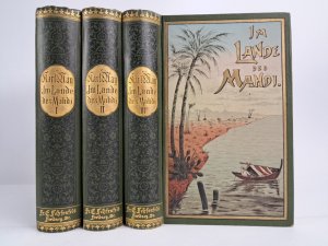 Im Lande des Mahdi 1-3 Illustrierte Reiseerzählungen