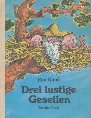 Drei lustige Gesellen. Zweites Buch