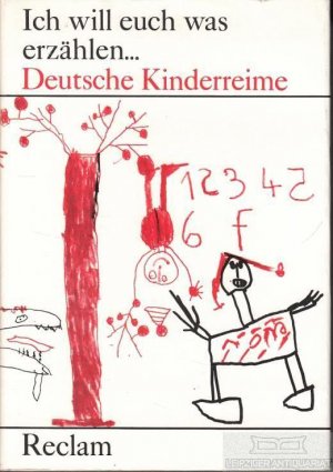 gebrauchtes Buch – Gabrisch, Anne  – Ich will euch was erzählen ... Deutsche Kinderreime