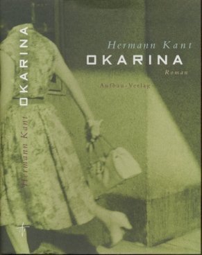 gebrauchtes Buch – Hermann Kant – Okarina Roman