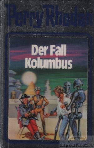 gebrauchtes Buch – Perry Rhodan – Der Fall Kolumbus